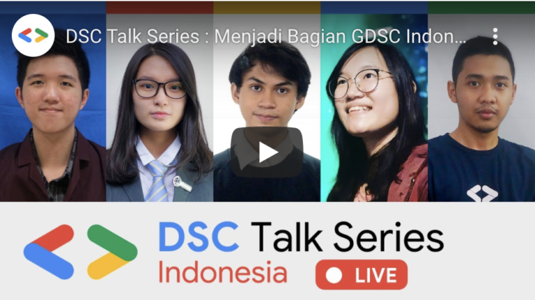 DSC Talk Series: Becoming part of GDSC Indonesia