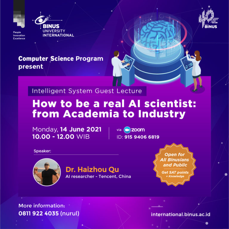 Intelligent System Guest Lecture: “How to be a real AI scientist : from Academia to Industry”