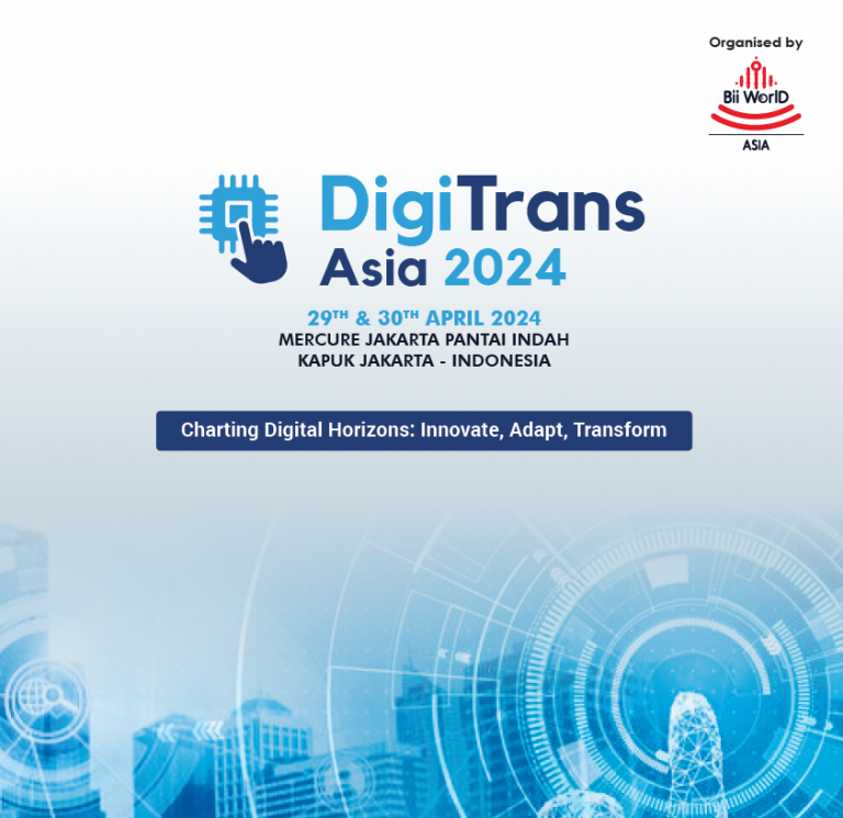 DigiTrans Asia 2024 – Charting Digital Horizons: Innovative, Adapt, Transform